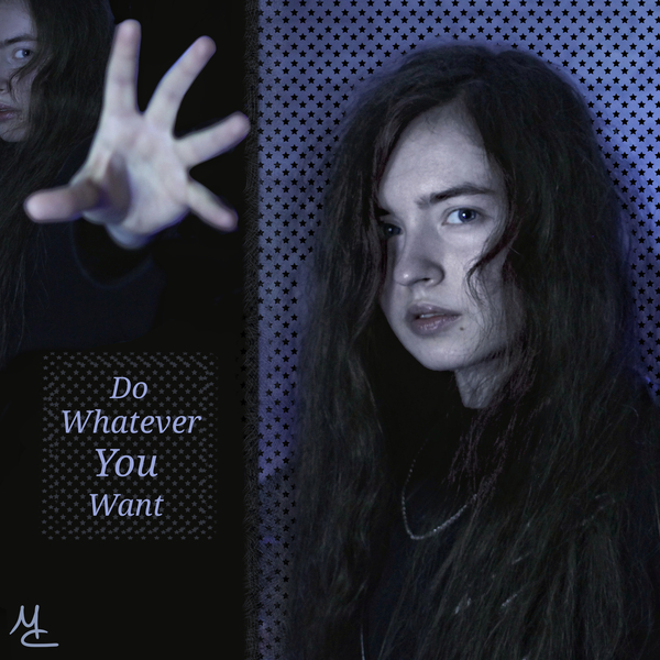 Maya Clars Do Whatever You Want